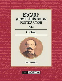 coperta carte p.p. carp si locul sau in istoria politica a tarii, 2 volume de c. gane